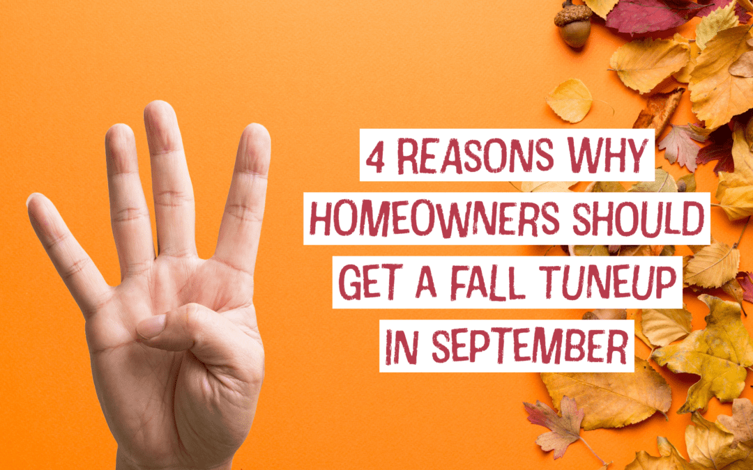 4 Reasons Why Vandalia, Ohio Homeowners Should Get a Fall Tune-up in September